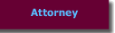 Attorneys